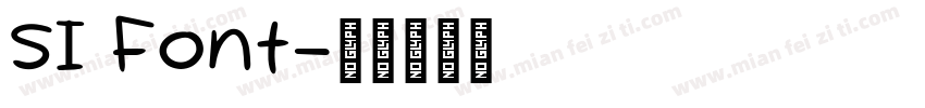 SI Font字体转换